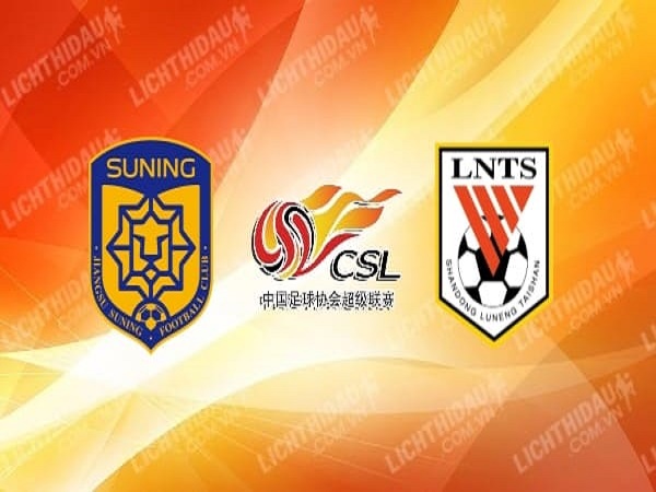 Nhận định Jiangsu Suning vs Shandong Luneng 17h00, 31/07