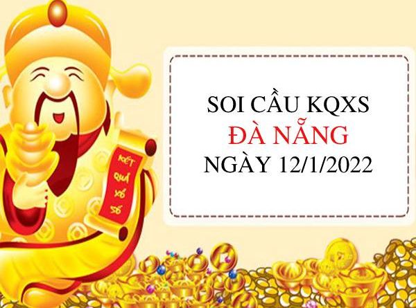 Soi cầu xổ số Đà Nẵng ngày 12/1/2022