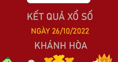 Nhận định XSKH 26/10/2022 soi cầu số đẹp Khánh Hòa