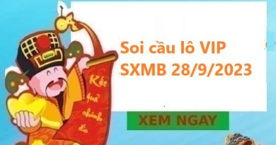 Soi cầu lô VIP SXMB 28/9/2023
