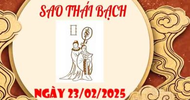 Cặp số đẹp sao Thái Bạch ngày 23/2/2025 chủ nhật hôm nay