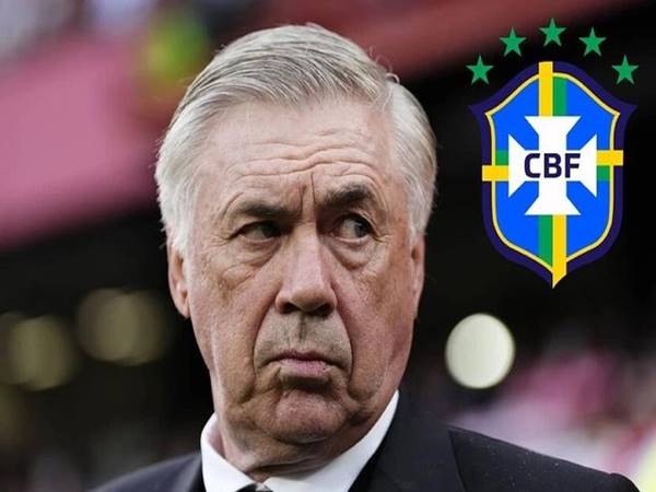 Bóng đá quốc tế: Brazil chưa từ bỏ tham vọng với HLV Ancelotti