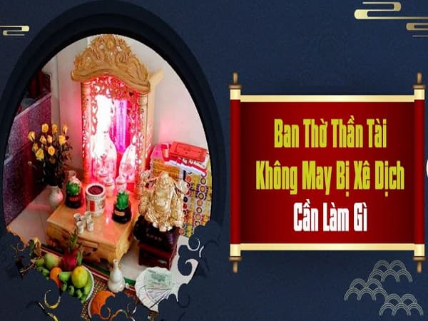 Xê dịch bàn thờ Thần Tài có sao không và cần lưu ý gì?