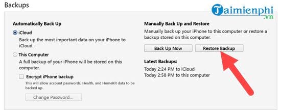 Sau khi hoàn thành backup, tiếp tục chọn Restore Backup 
