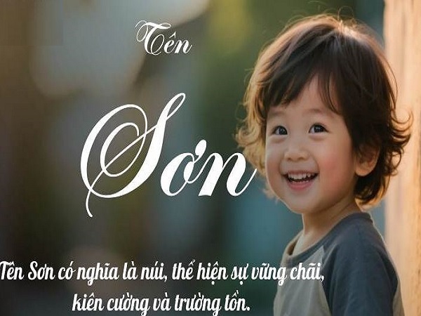 Ý nghĩa người tên Sơn và vận mệnh